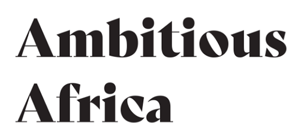 Ambitious Africa